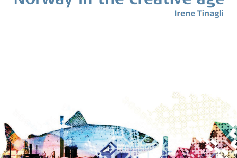 Norway in the creative age Irene Tinagli