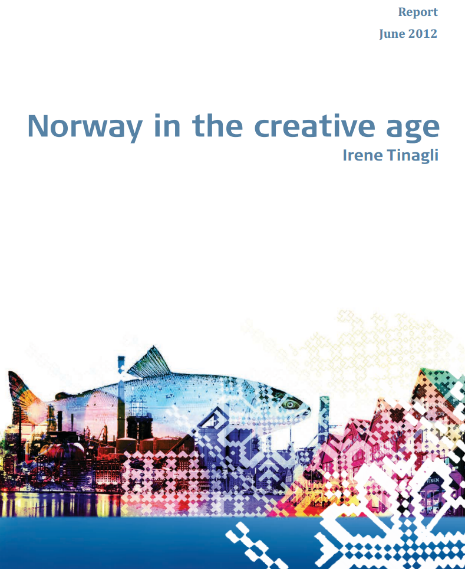 Norway in the creative age Irene Tinagli