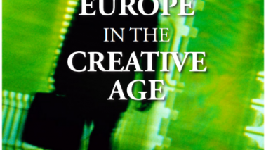 EUROPE IN THE CREATIVE AGE, DEMOS, 2004 EUROPE IN THE CREATIVE AGE, DEMOS, 2004